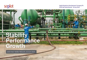 Stability  Performance  Growth  2019 HALF YEARLY RESULTS- 30 JULY 2019  1  2019 HALF YEARLY RESULTS