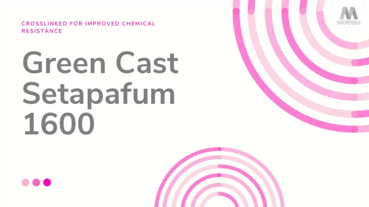 green cast setapafum 1600 green cast setaparfum 1600