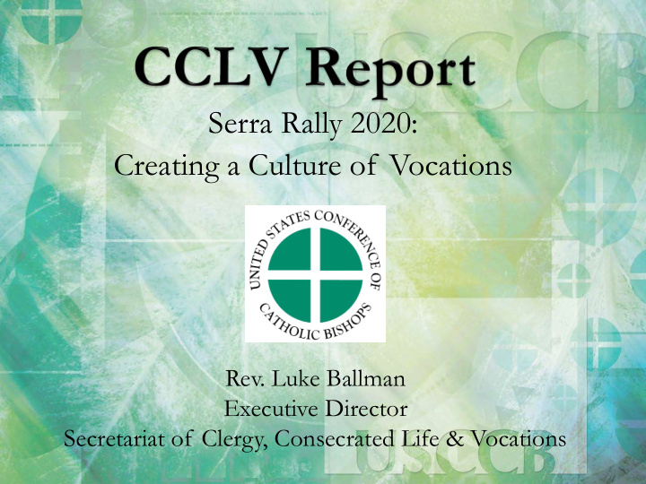 serra rally 2020 creating a culture of vocations