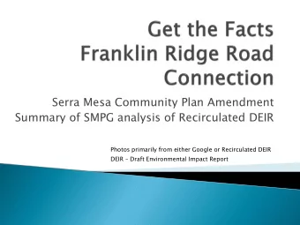 Serra Mesa Community Plan Amendment  Summary of SMPG analysis of Recirculated DEIR  Photos