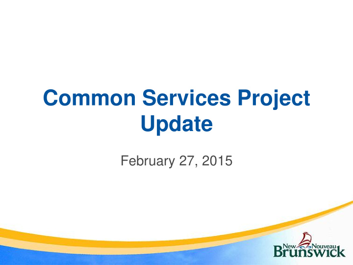 common services project