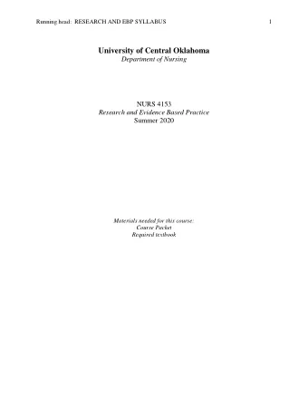 University of Central Oklahoma  Department of Nursing  NURS 4153  Research and Evidence Based