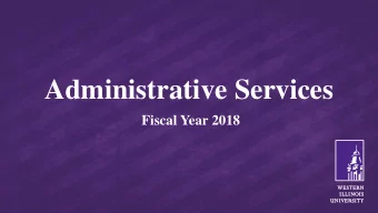 Administrative Services  Fiscal Year 2018  The Division of Administrative Services    Business