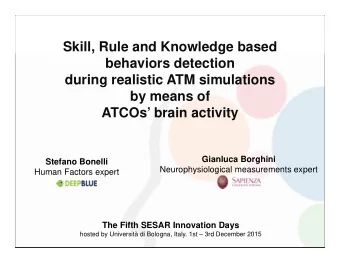 Skill, Rule and Knowledge based  behaviors detection  during realistic ATM simulations  by means of