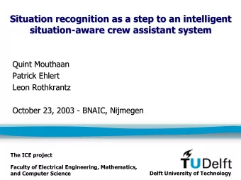 Situation recognition as a step to an intelligent  Situation recognition as a step to an