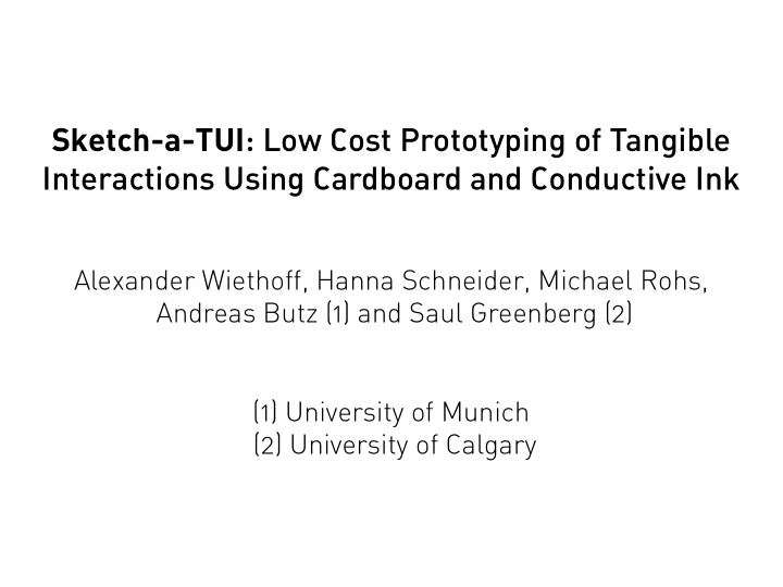 sketch a tui low cost prototyping of tangible