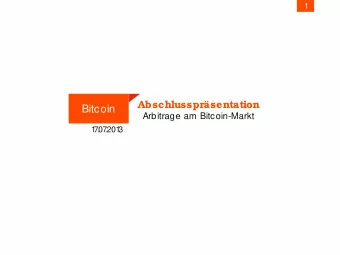 Bitcoin  Arbitrage am Bitcoin-Markt  1  7  .07  .201  3  2  Agenda  1  Arbitrage  2  Arbitrage am