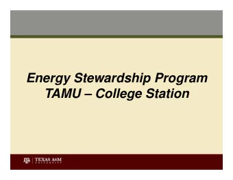 Energy Stewardship Program  TAMU  College Station  Energy Stewardship Team  Energy Stewardship