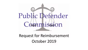 Request for Reimbursement  October 2019  Major Form Changes  Form is now one document with