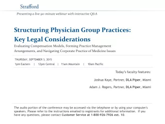 Structuring Physician Group Practices: Key Legal Considerations  Evaluating Compensation Models,