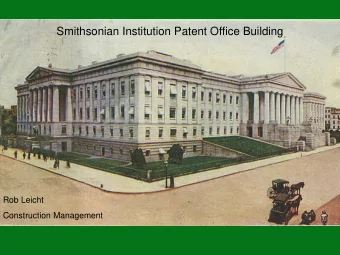 Smithsonian Institution Patent Office Building  Rob Leicht  Construction Management  Topics