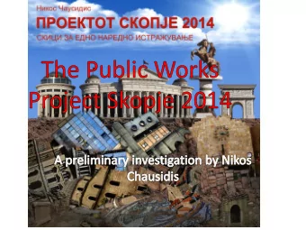 7     The development of the Macedonian nation state was uniquely delayed by its