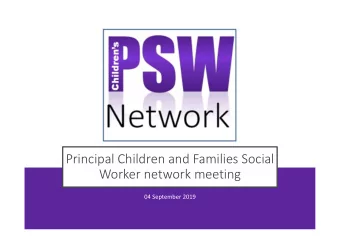 Principal Children and Families Social  Worker network meeting  04 September 2019  Welcome &amp;