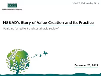 Agenda  I. Progress of Sustainability Initiatives in  Vision 2021 MS&amp;ADs Strategic