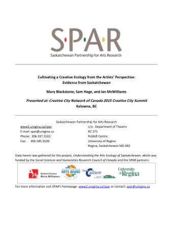 Cultivating a Creative Ecology from the Artists Perspective:  Evidence from Saskatchewan  Mary