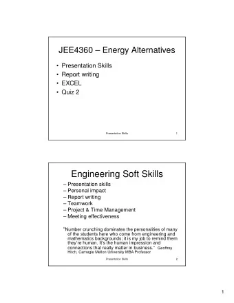 Engineering Soft Skills   Presentation skills   Personal impact   Report writing