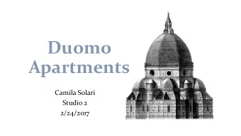 Duomo  Apartments  Camila Solari  Studio 2  2/24/2017  Location  The apartment is located in the