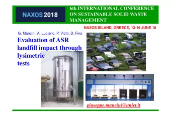 Evaluation of ASR  landfill impact through  lysimetric  tests  giuseppe.mancini@unict.it  775