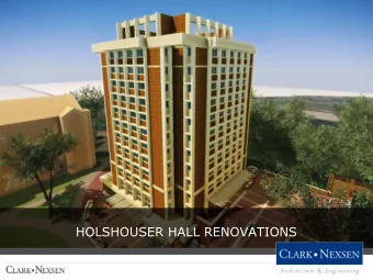 HOLSHOUSER HALL RENOVATIONS  SOUTH VILLAGE SITE PLAN    Phase XI Residence  Hall(Hunt Hall)