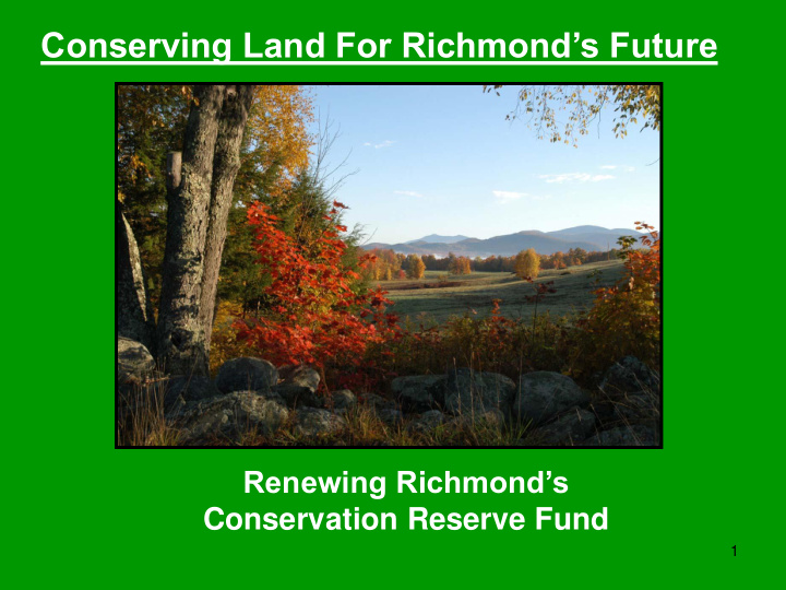 conserving land for richmond s future