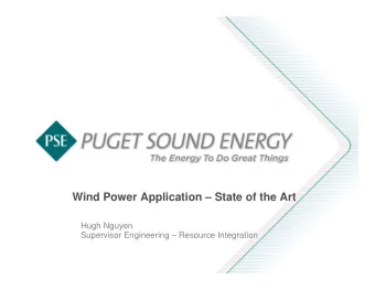 Wind Power Application  State of the Art  Hugh Nguyen  Supervisor Engineering  Resource