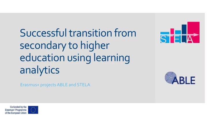 successful transition from secondary to higher education