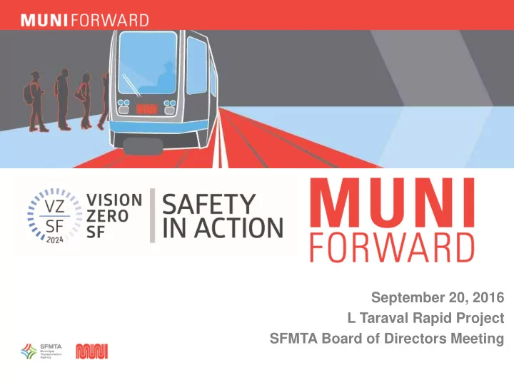 september 20 2016 l taraval rapid project sfmta board of
