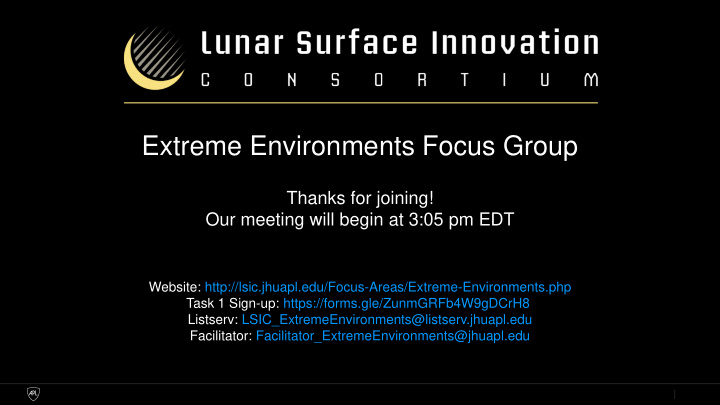 extreme environments focus group