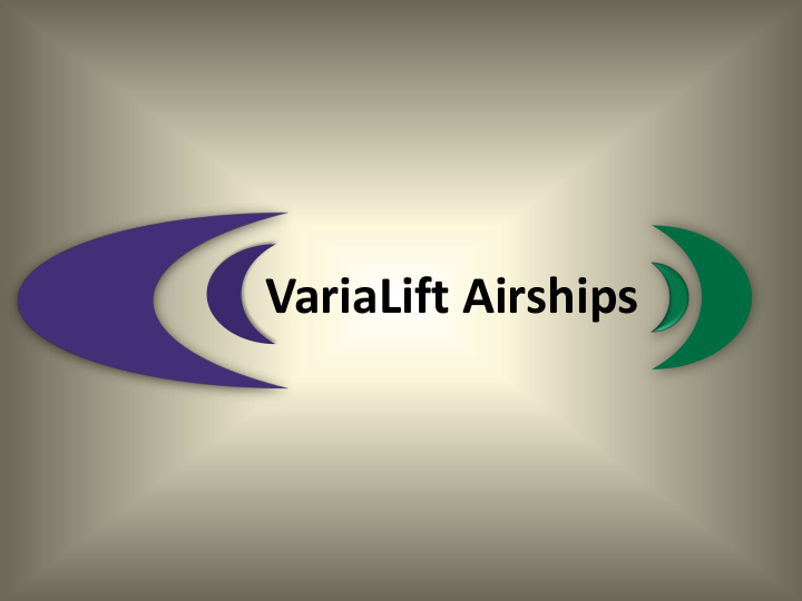 varialift airships varialift a new horizon