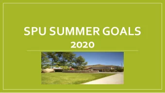 SPU SUMMER GOALS  2020  Contract Work  PILOT PAINTING INC  READY LINE FLEET INC