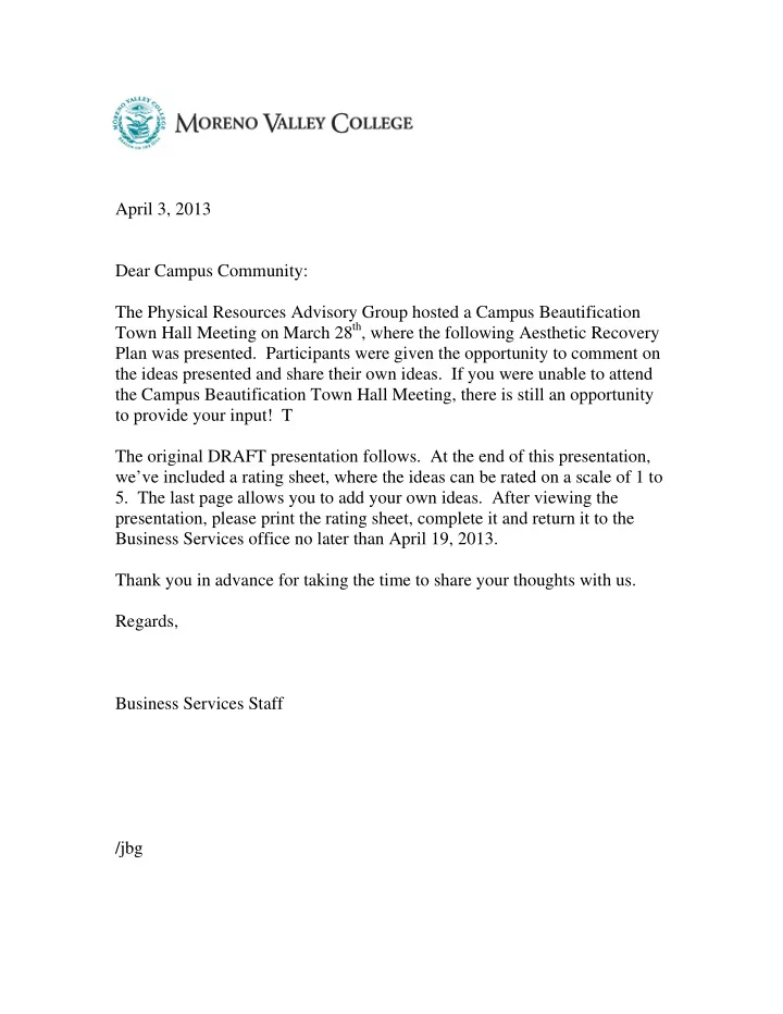 april 3 2013 dear campus community the physical resources
