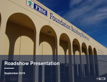 Roadshow Presentation  September 2019  DISCLOSURES  Forward-Looking Statements This presentation