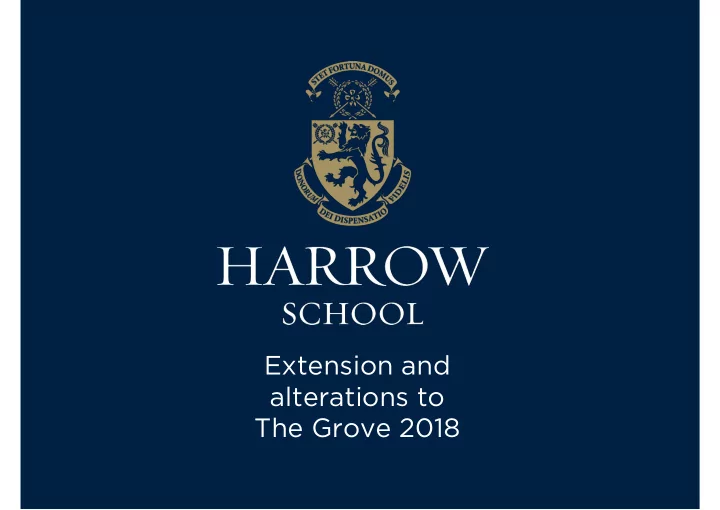 extension and alterations to the grove 2018 the grove