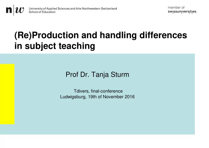 re production and handling differences