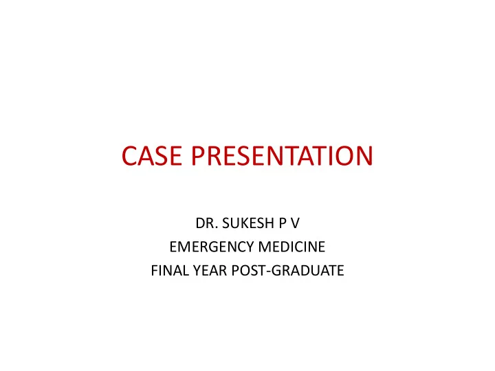 case presentation