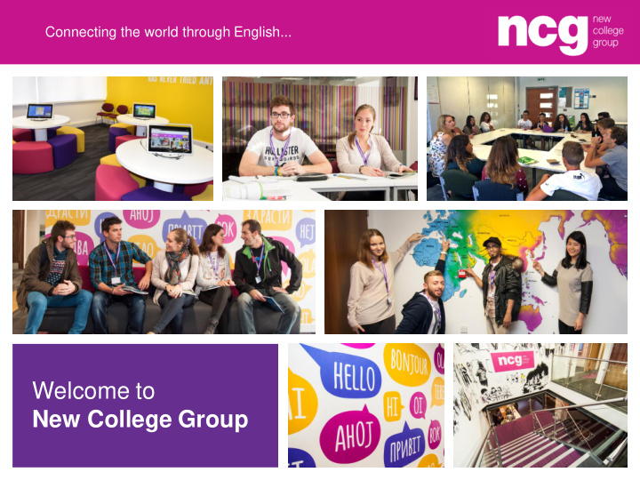 connecting the world through english welcome to new