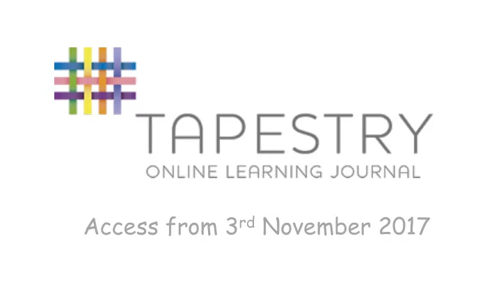 access from 3 rd november 2017 this permission slip must