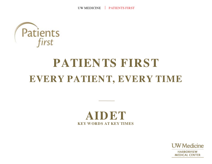 patients first