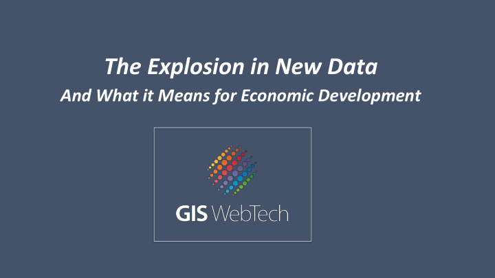 the explosion in new data