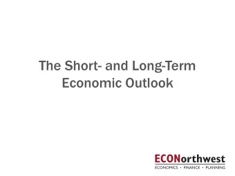 The Short- and Long-Term  Economic Outlook  Short-Term Update  Jobs: PDX v US  3  3  Job Growth by