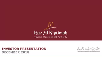 INVESTOR PRESENTATION  DECEMBER 2018  Tourism Overview  Ras Al Khaimah (RAK), the fourth largest