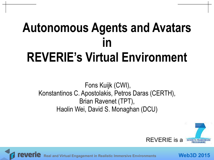 autonomous agents and avatars in reverie s virtual