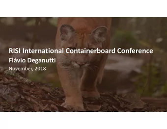 RISI International Containerboard Conference  Flvio Deganutti November, 2018 Flvio Deganutti