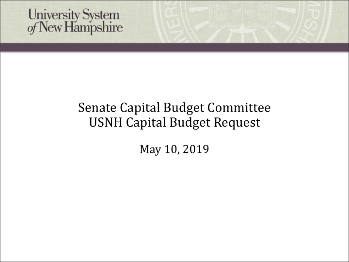 senate capital budget committee usnh capital budget