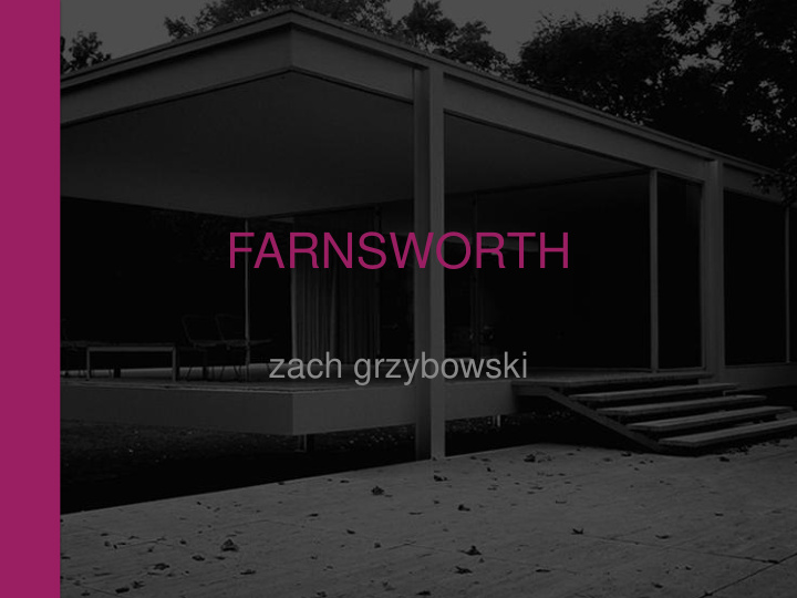 farnsworth