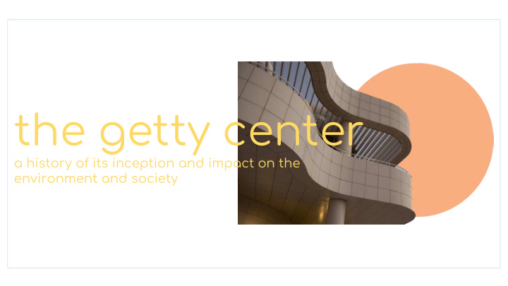 the getty center