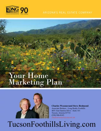 Your Home  Marketing Plan  Charles Weasnerand Steve Redmond  Associate Brokers - Long Realty