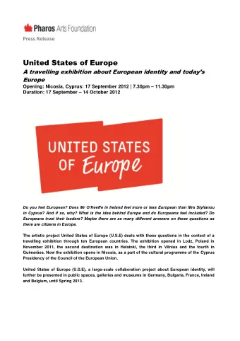 United States of Europe  A travelling exhibition about European identity and todays  Europe