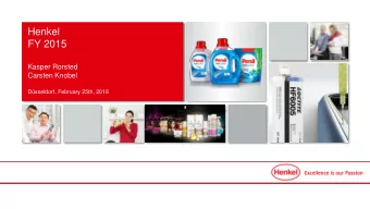 FY 2015  Kasper Rorsted  Carsten Knobel  Dsseldorf, February 25th, 2016  Disclaimer  This