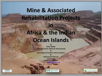 Rehabilitation Projects  in  Africa &amp; the Indian  Ocean Islands  by  Roley Nffke  TVNI (The